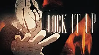 LOCK IT UP | Naruto [Flow Edit] - 4K!