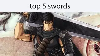 Top 5 swords