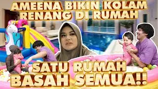 AUREL SHOCK!! ATTA BIKIN KOLAM RENANG DI TENGAH RUMAH!! BASAH SEMUA!