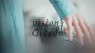 visions of gideon
