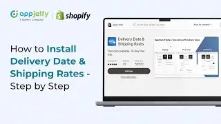 How to Install Delivery Date & Shipping Rates - Step by Step | Shopify App Tutorial