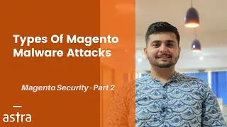 Malware Attacks In Magento | Cryptojacking, Credit Card Hack, SEO Spam | Magento Security Part -2