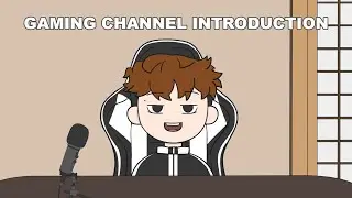 INTRODUCTION | Gaming Channel