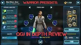(QGJ) Qui-Gon Jinn In Depth Character Review star Wars Galaxy of Heroes