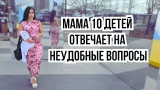 I gave birth to 10 children. What is the hardest thing for me?