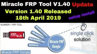 Miracle FRP Tool V1.40 Update Version Released 18th April 2019