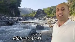 Elburus Azəri - Popurri - 2023