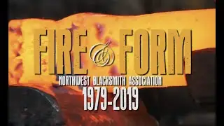 Northwest Blacksmith Association: FIRE & FORM