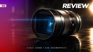 Sirui 35 MM Budget Anamorphic lens (Indiefilmmakers)