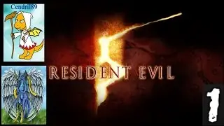Resident Evil 5 Blind with Cendril 89 Ep: 1 Africa