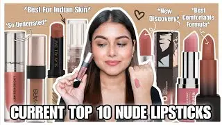 My Current Top 10 Nude Lipsticks For Indian Skin 🤎