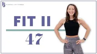 Plank Focus Workout FUN - 35 Minute | FIT II Day #47