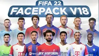 FacePack V18 by ViP3eR For FIFA22 PC | TU17