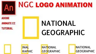 NGC logo Animation in Adobe Animate CC | Logo & Text Animation Tutorial