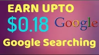 EARN UP TO $0.18 PER GOOGLE SEARCH - Make Easy Money Online