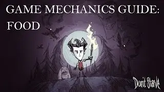 ★ DON'T STARVE! Hunger Guide - Game Mechanics