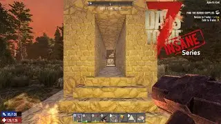 7 Days to Die Alpha18 Insane Series Ep.6: Building the Horde Base
