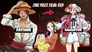 One Piece Film: RED - Shank's Daughter「Edit/Amv」ᴴᴰ