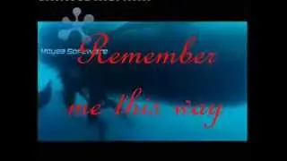 Remember Me This Way