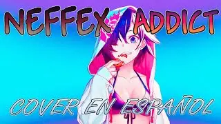 NEFFEX - ADDICT I COVER EN ESPAÑOL I Zero