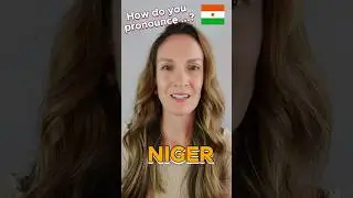 ⚡️How do you pronounce NIGER? 🇳🇪😁💬 #pronunciation #shorts #niger #learnenglish