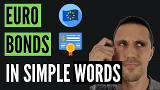 EUROPEAN BONDS Explained | Simple Words