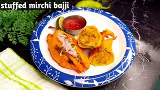 stuffed mirchi bajji recipe |Street Food Style mirchi bajji | Snacks & Starter Recipes