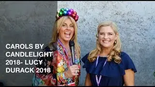 LUCY DURACK -CAROLS BY CANDLELIGHT 2018 BACKSTAGE