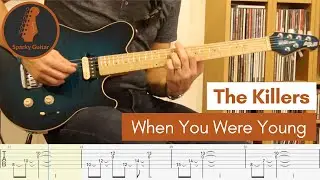 When You Were Young - The Killers (Guitar Cover #12 with Tabs)