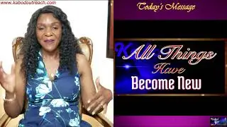 All Things Have Become New | Isabelle Warah