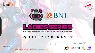 UNIPIN LADIES SERIES - QUALIFIER DAY 1
