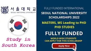 How to Apply for Seoul National University SNU Scholarship 2025 in Korea | Bright Scholarship