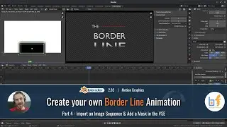 Image Sequence & MASKS in Blender's Video Sequence Editor (VSE) | Border Line - part 4