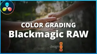 Master Blackmagic RAW Color in DaVinci Resolve! 🎥 Full Tutorial