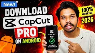 How to Download CapCut in Android Telugu 2026 🔥 | CapCut Pro | Best VPN | Editing