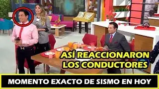 MOMENTO EXACTO DEL SISMO EN PROGRAMA HOY 16 DE MAYO