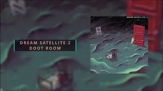 Dream Satellite 2 - Doot Room [BGM_018]