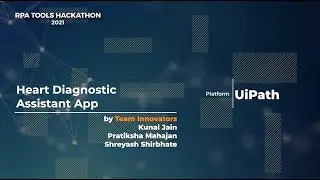 RPATOOLS012 - Heart Diagnostic Assistant App| Team Innovators