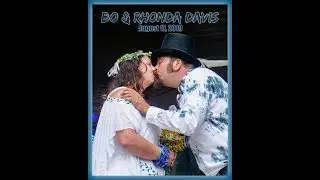 Bo & Rhonda Davis Wedding Video
