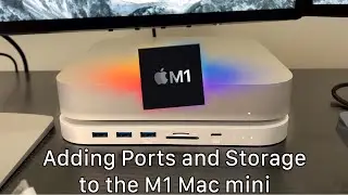 Adding Ports and Storage to the M1 Mac Mini