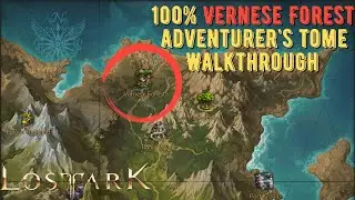 Lost Ark | Guided - Vernese Forest - 100% Adventurer's Tome Completion & Seeds