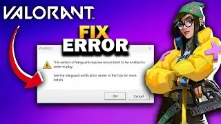 How To Fix Valorant Secure Boot / TPM 2.0 Error Windows 11 (2025)