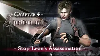 Resident Evil 4 Separate ways Chapter 4