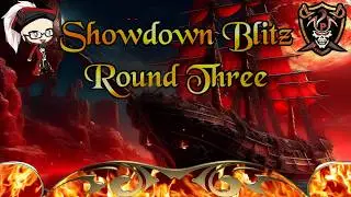 Showdown Blitz Round Three