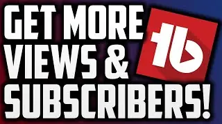 How To Get More Views And Subscribers On YouTube Using TubeBuddy!