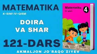 4-SINF MATEMATIKA 121-DARS