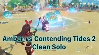 Genshin Impact Solo Amber vs Contending Tides 2 Extreme (no damage taken)