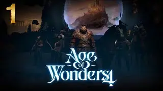 Age of Wonders 4: Unleash Your Strategic Mastery in this Epic Fantasy World Ep 01