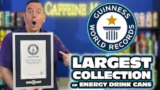 Guinness World Record - Largest Collection of Energy Drink Cans