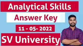 Analytical Skills Answer key SV University held on 11-05-2022